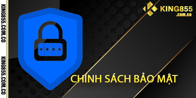 chính sách bảo mật